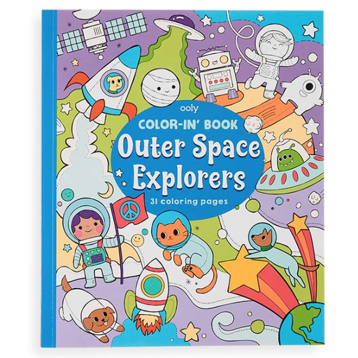 Only Outer Space Explorers Coloring Book