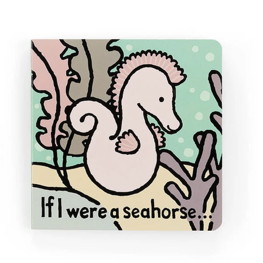 JELLYCAT If I Were A Seahorse Book