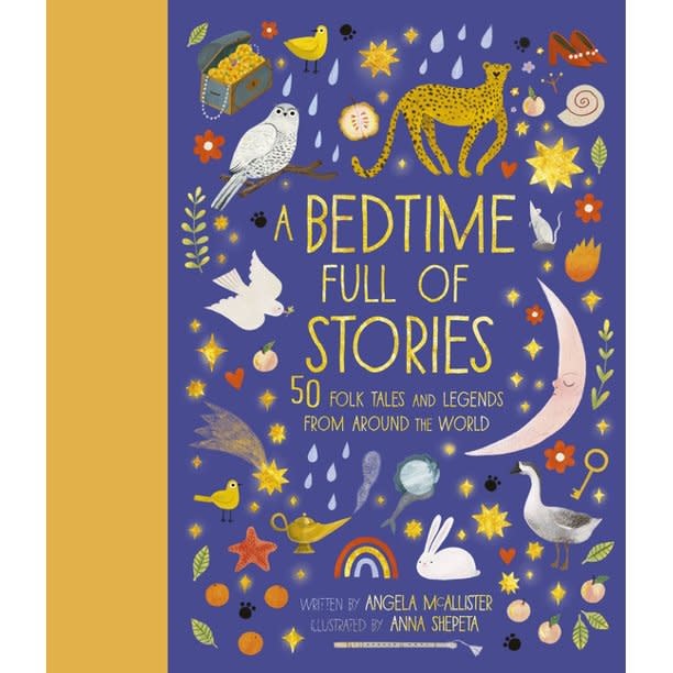 HACHETTE MUDPUPPY BEDTIME FULL OF STORIES: 50 FOLKTALES AND LEGENDS FROM AROUND THE WORLD