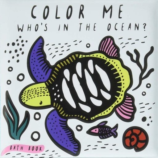 Quarto Books Color Me: Who's In The Ocean