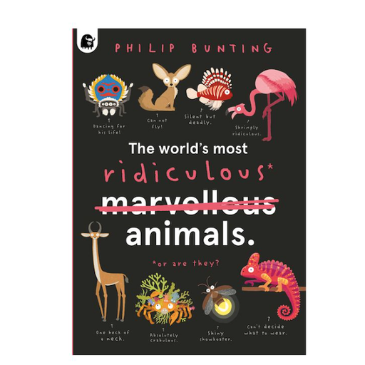 Quarto Books The World's Most Ridiculous Animals