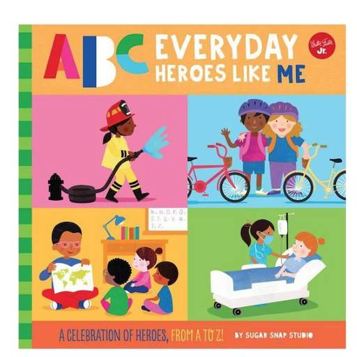 QUARTO BOOKS Abc Everyday Heroes Like Me