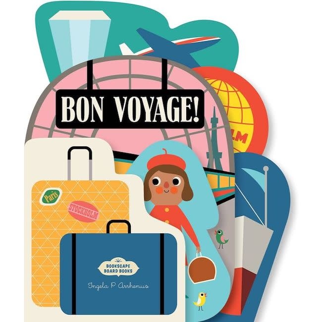 Chronicle Books Bookscape Board Books Bon Voyage!