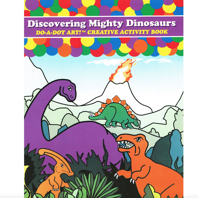Do A Dot Art Discovering Mighty Dinosuars Activity Book