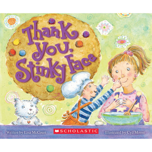 Scholastic Thank You, Stinky Face