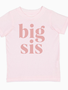 Sweet Wink Big Sis Short Sleeve T-Shirt