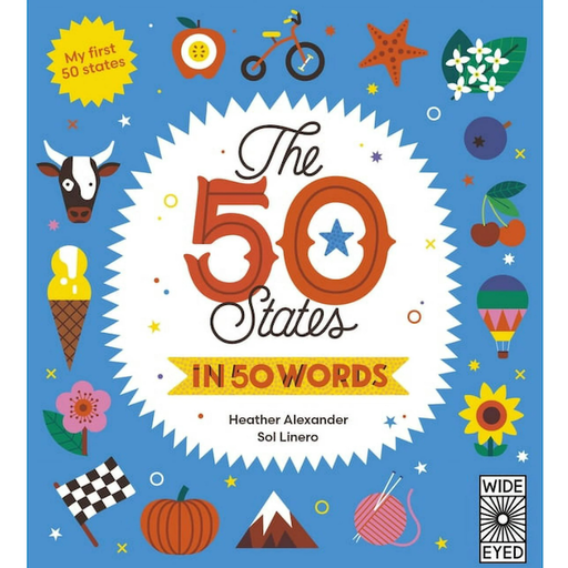 Quarto Books The 50 States in 50 Words