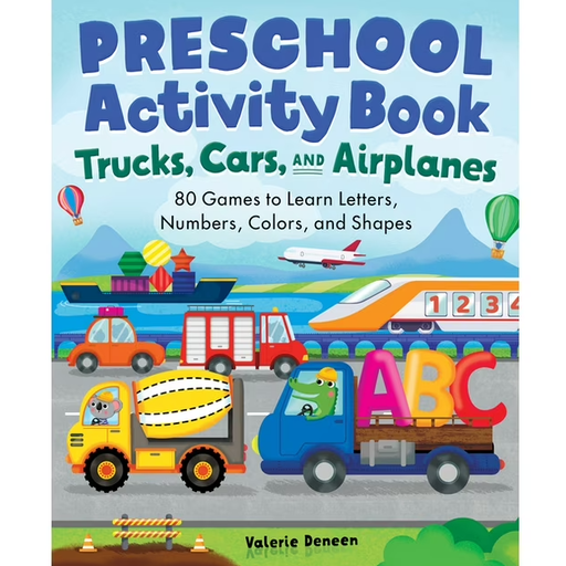 Preschool Activity Book Trucks, Cars, and Airplanes