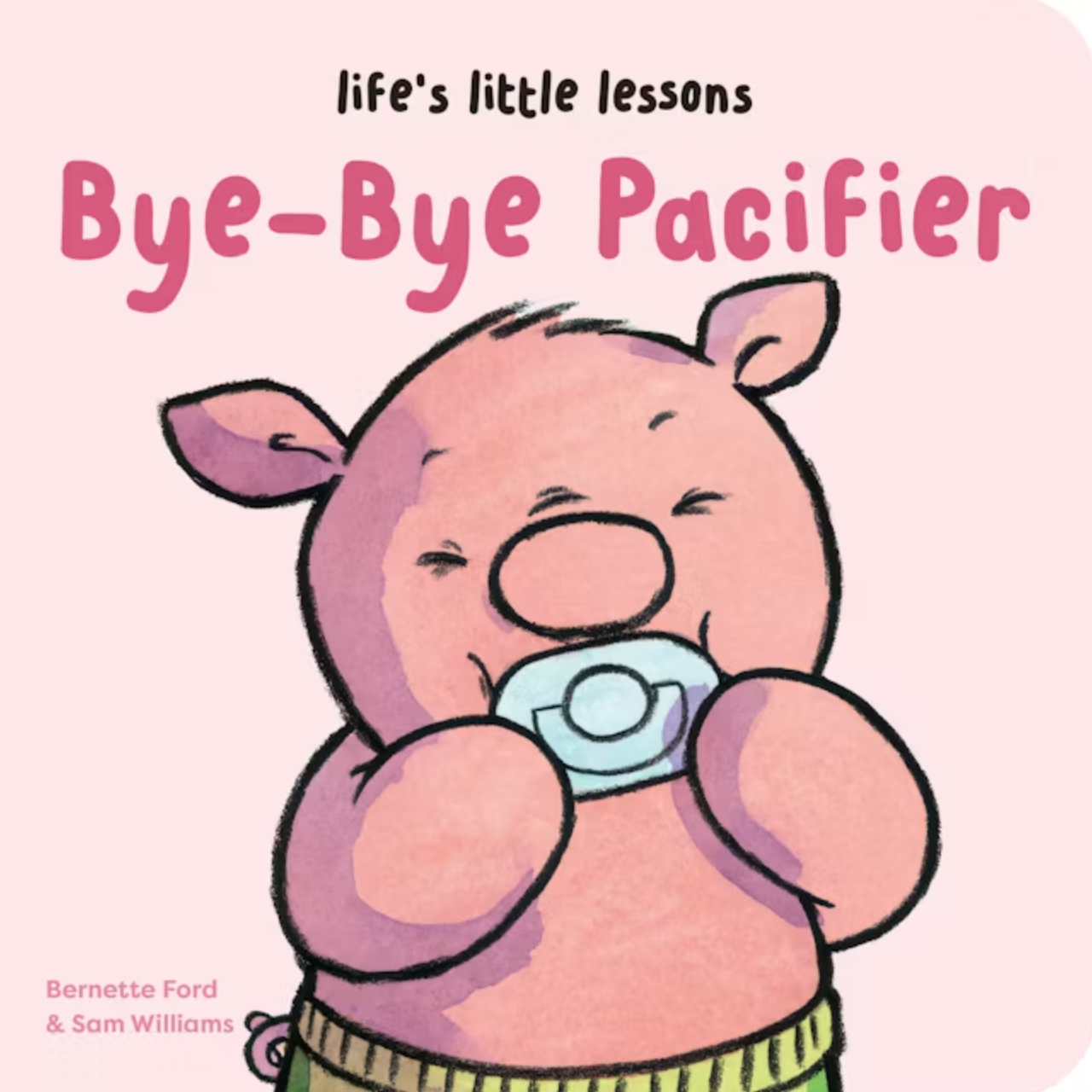 Union Square & Co Life's Little Lessons: Bye-Bye Pacifier