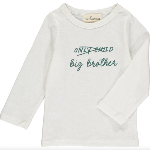 Tiny Victories ONLY CHILD/BIG BROTHER TSHIRT