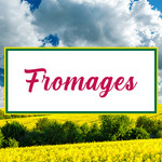 Fromages