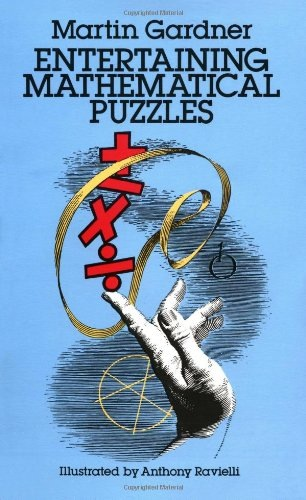 Entertaining Mathematical Puzzles, Martin Gardner