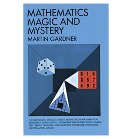 Mathematics, Magic, and Mystery; Martin Gardner
