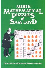 More Mathematical Puzzles of Sam Loyd; Martin Gardner