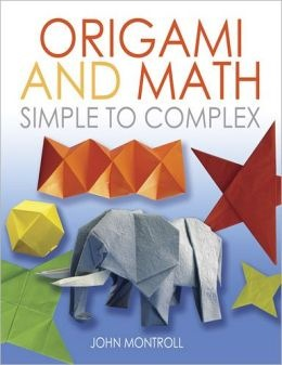 BODV Origami and Math: Simple to Complex
