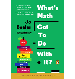 BODV What's Math Got To Do With It?; Boaler