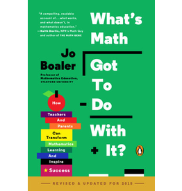 What's Math Got To Do With It?; Boaler