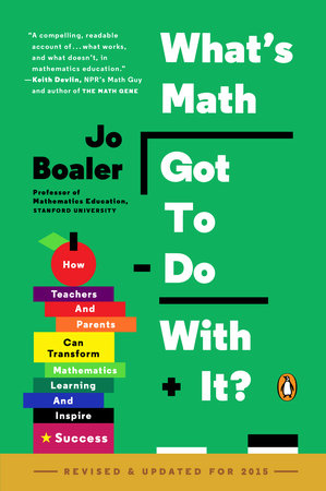 What's Math Got To Do With It?; Boaler