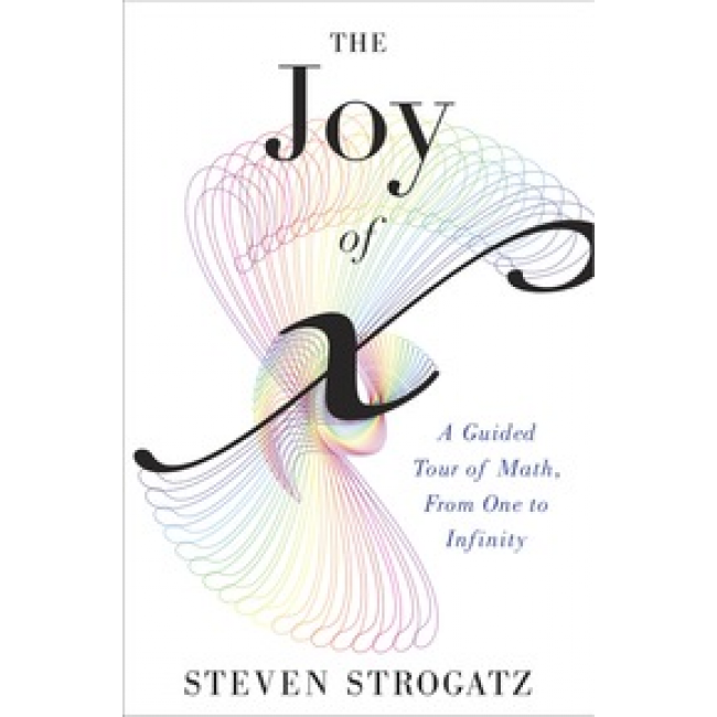 BODV Joy of X, The, by Steven Strogatz