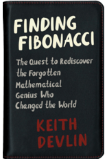Finding Fibonacci, by Keith Devlin