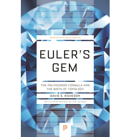 Euler's Gem: The Polyhedron Formula and the Birth of Topology