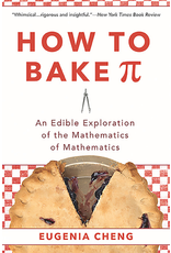 How to Bake Pi, by Eugenia Cheng