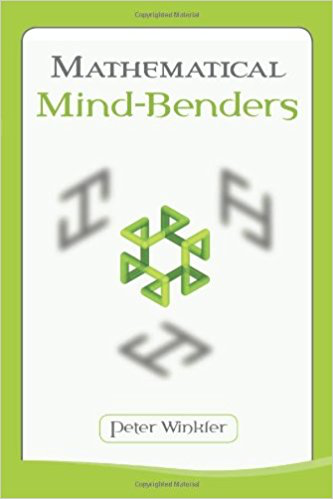 Mathematical Mind-Benders, by Peter Winkler