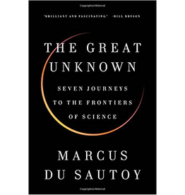 Great Unknown, The, by Marcus du Sautoy
