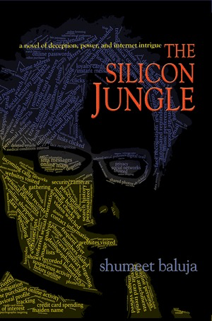 Silicon Jungle: A Novel of Deception, Power, and Internet Intrigue, The (Fiction)