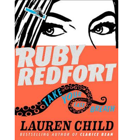 Ruby Redfort: Take Your Last Breath