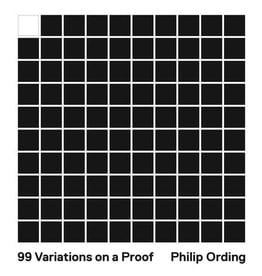 99 Variations on a Proof