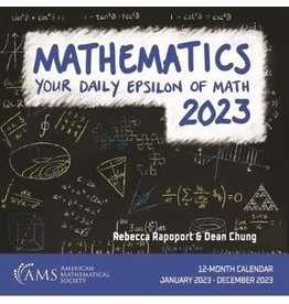 Mathematics 2023: Your Daily Epsilon of Math Calendar