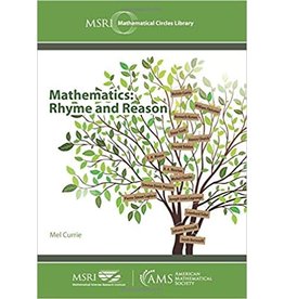 Mathematics: Rhyme and Reason