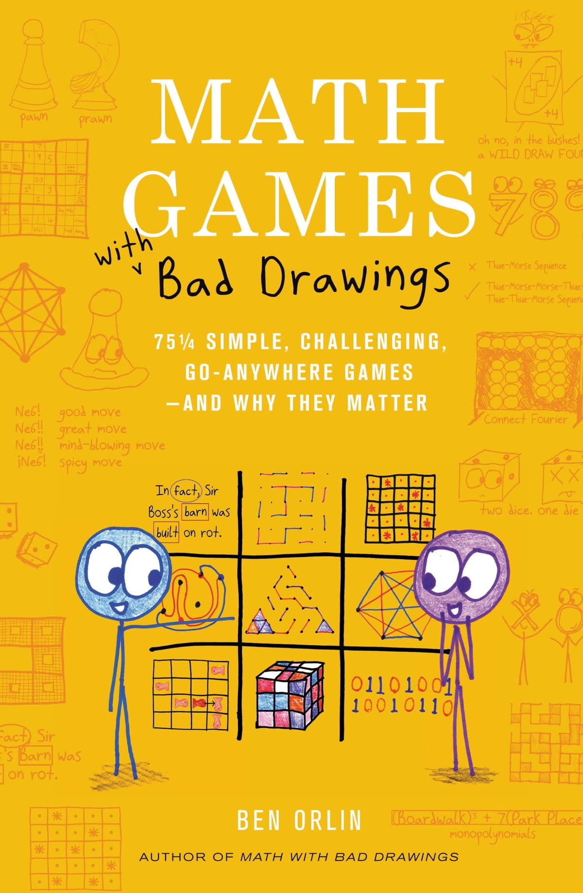 Math GAMES With Bad Drawings - The Book
