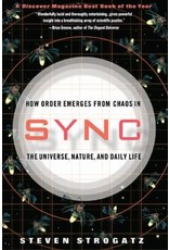 Sync: How Order Emerges From Chaos in the Universe, Nature, and Daily Life, by Steven Strogatz