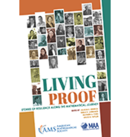 Living Proof: Stories of Resilience Along the Mathematical Journey