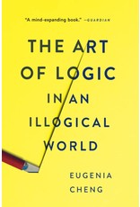 Art of Logic, The, by Eugenia Cheng
