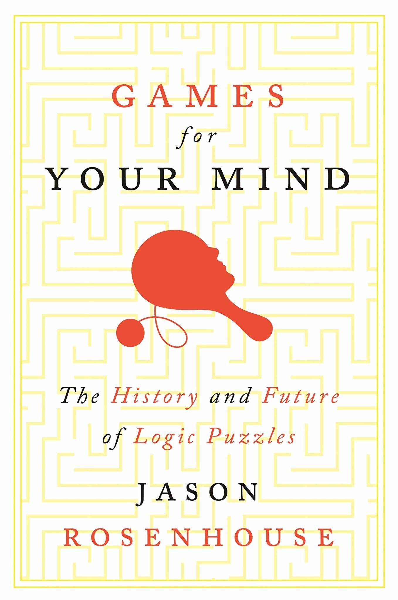 Games for Your Mind (Hardcover)