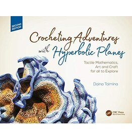 Crocheting Adventures with Hyperbolic Planes, Second Edition