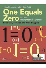 One Equals Zero and Other Mathematical Surprises