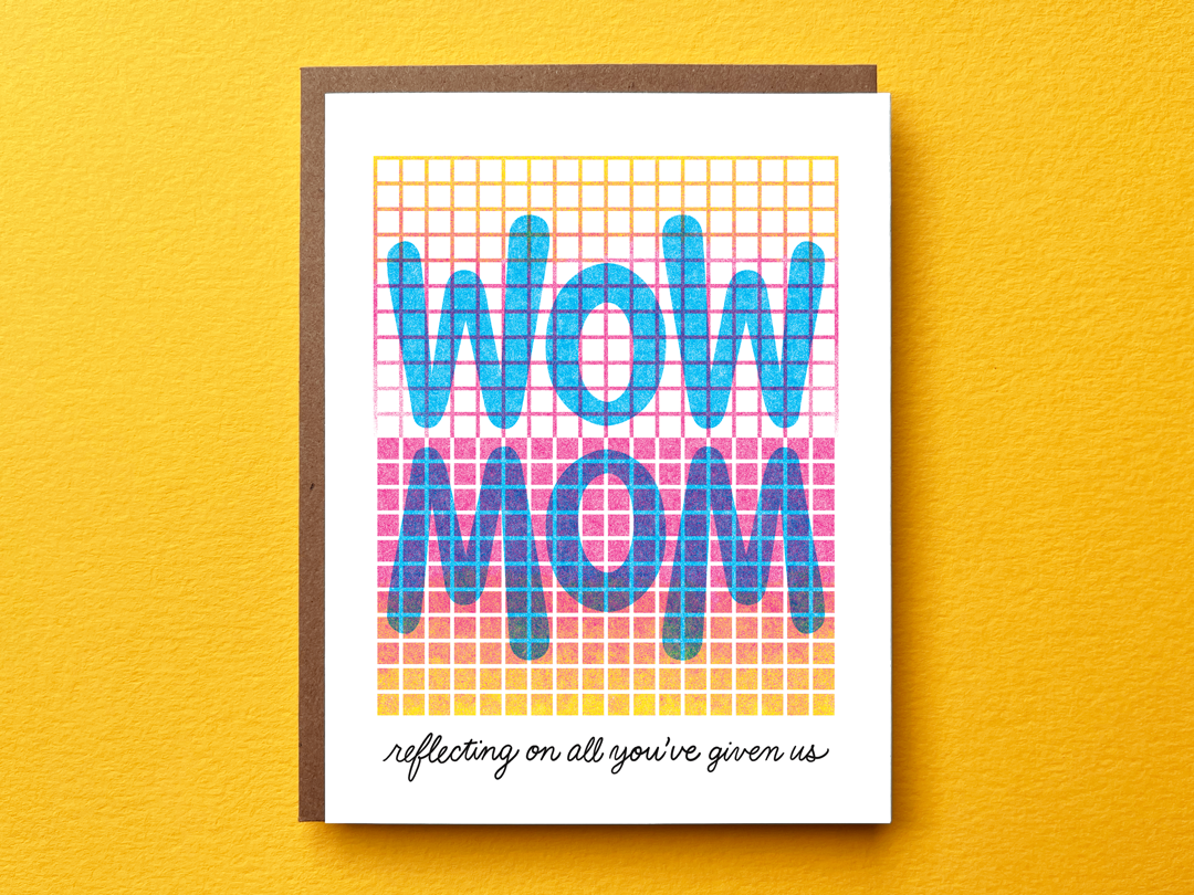 Wow Mom Greeting Card