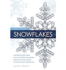 Field Guide to Snowflakes