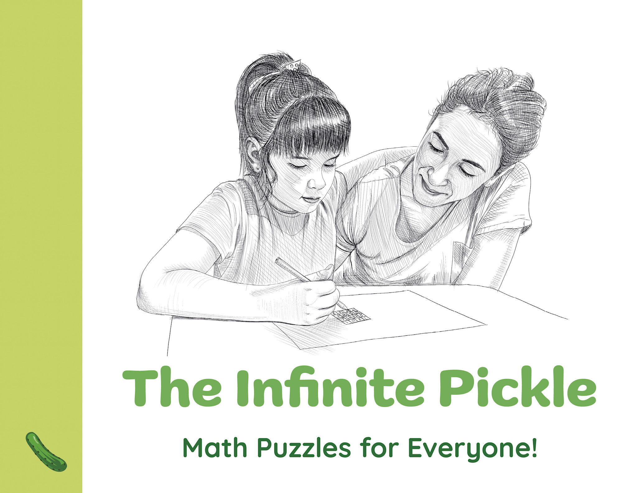 The Infinite Pickle: Math Puzzles for Everyone