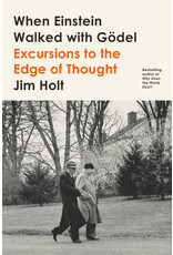 When Einstein Walked with Gödel (Softcover)