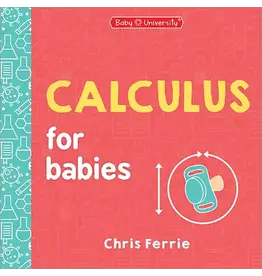 Calculus for Babies by Chris Ferrie