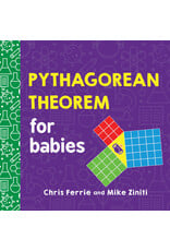 Pythagorean Theorem for Babies by Chris Ferrie