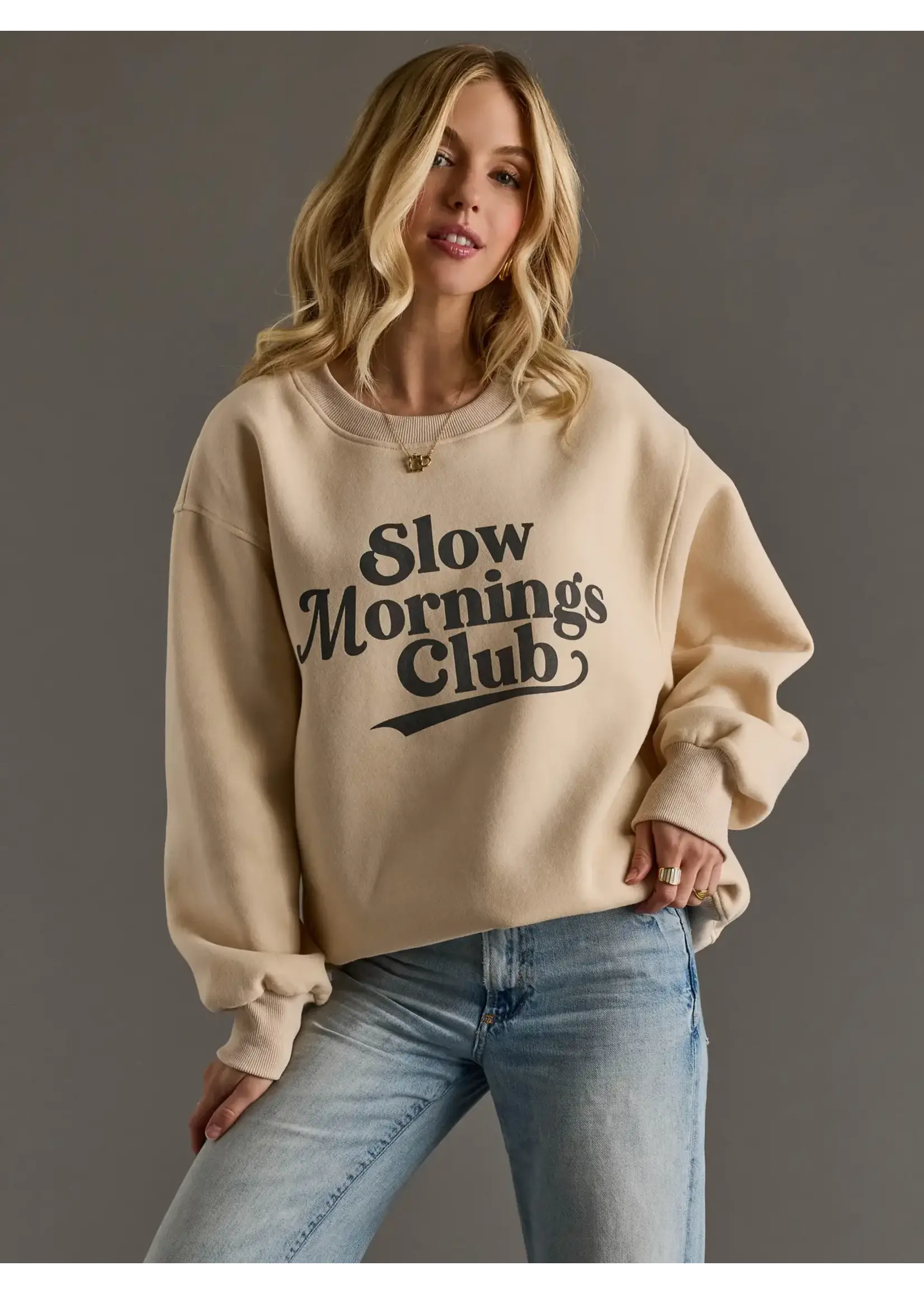 Slow Mornings Club Sweatshirt