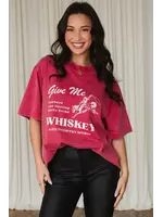 Give Me Whiskey Tee