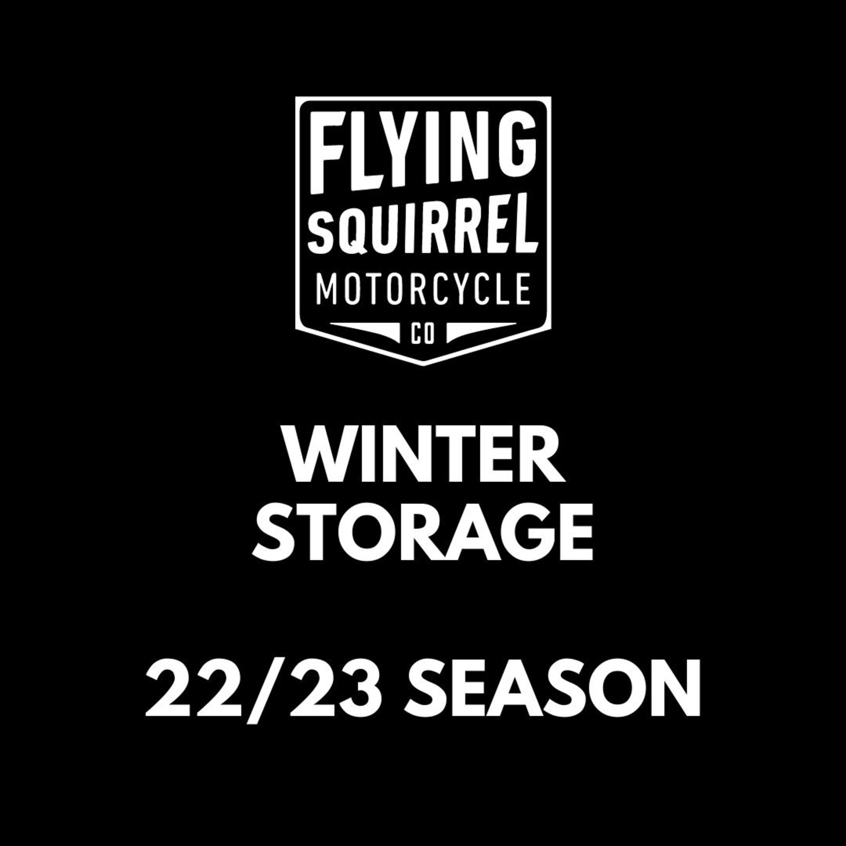 FSM Moto Winter Storage