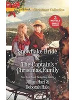 Snowflake Bride & The Captain's Christmas Family by Jillian Hart & Deborah Hale